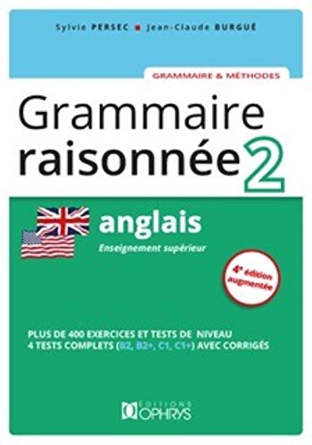 Sylvie Persec Grammaire Raisonnée 2 - Anglais (Grammaire Et Me)