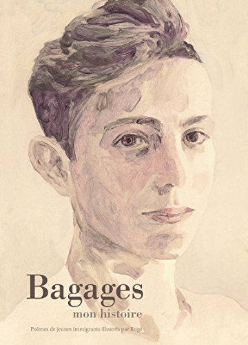 Collectif Bagages - Mon Histoire