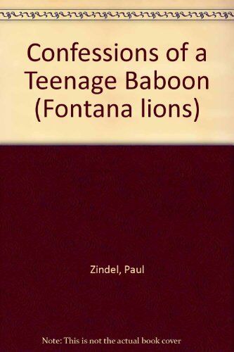 Paul Zindel Confessions Of A Teenage Baboon