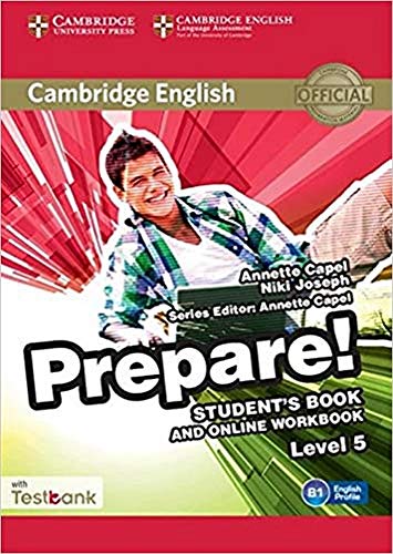 Annette Capel Capel, A: Cambridge English Prepare! Level 5 Student'S Book