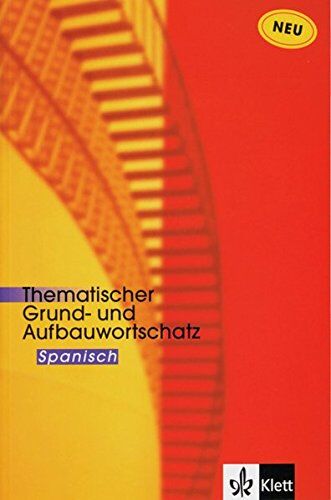 Navarro, Jose M. Thematischer Grund- Und Aufbauwortschatz Spanisch