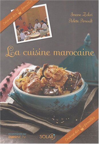 Imane Zekri La Cuisine Marocaine