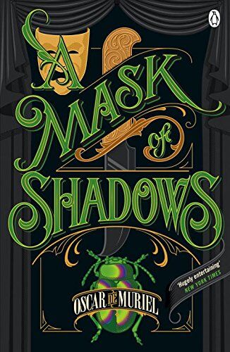 Muriel, Oscar de A Mask Of Shadows: Frey & Mcgray Book 3 (A Case For Frey & Mcgray, Band 3)