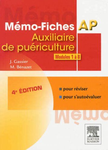 Jacqueline Gassier Mémo-Fiches Ap : Modules 1 À 8