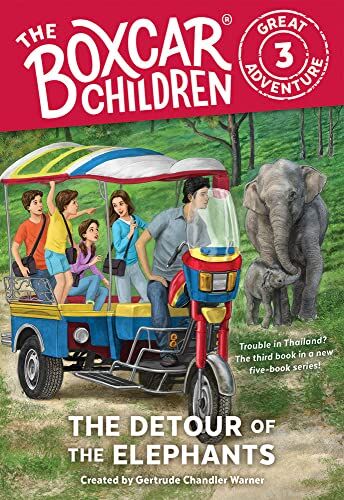 The Detour Of The Elephants (The Boxcar Children Great Adventure, Band 3)