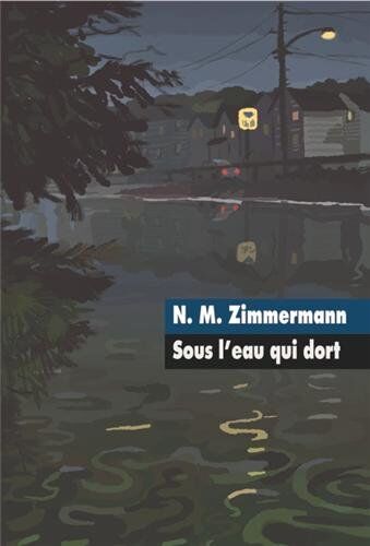 Naïma Murail-Zimmermann Sous L'Eau Qui Dort