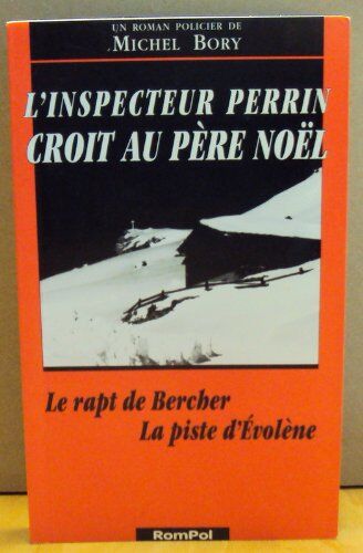 L'Inspecteur Perrin Croit Au Pere Noel: Un Roman Policier (French Edition)