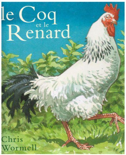 Chris Wormell Le Coq Et Le Renard