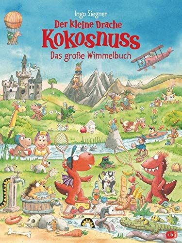 Ingo Siegner Der Kleine Drache Kokosnuss - Das Große Wimmelbuch: Ein Mitmach-Bilderbuch Für Die Kleinen Kokosnuss-Fans