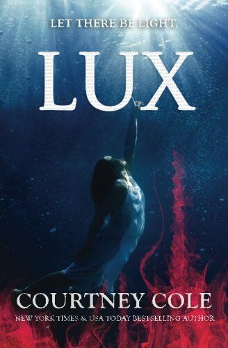 Courtney Cole Lux (The Nocte Trilogy, Band 3)