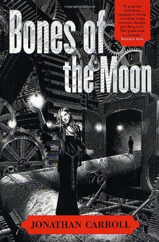 Jonathan Carroll Bones Of The Moon