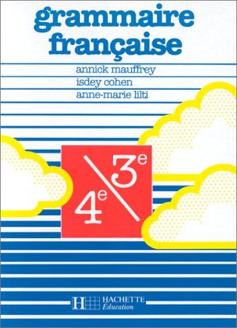 Isdey Cohen Grammaire Française 4e/3e (Collège)