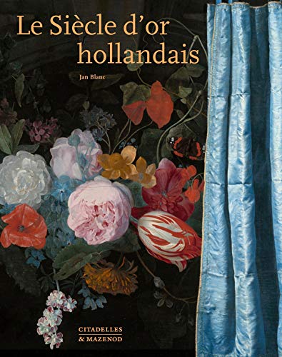 Le Siècle D'Or Hollandais