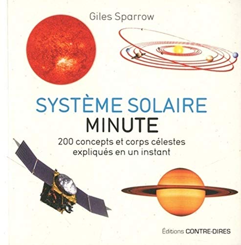 Giles Sparrow Système Solaire Minute