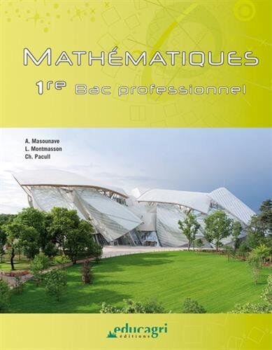 Alice Masounave Mathématiques 1re Bac Professionnel