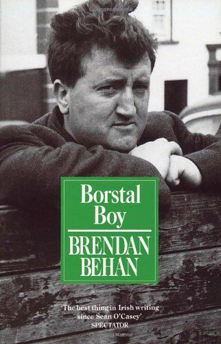 Brendan Behan Borstal Boy (Arena Books)