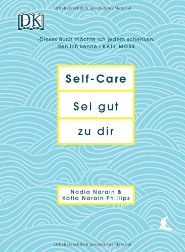 Nadia Narain Self-Care Sei Gut Zu Dir