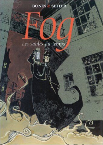 Roger Seiter Fog, Tome 4 : Les Sables Du Temps (Ligne Rouge)