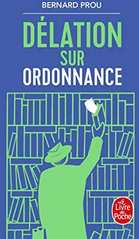 Délation Sur Ordonnance