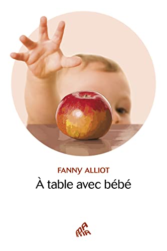 Fanny Alliot À Table Avec Bébé