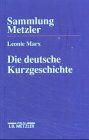 Leonie Marx Die Deutsche Kurzgeschichte.