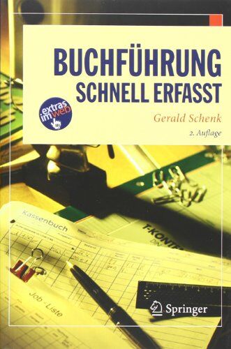 Gerald Schenk Buchführung - Schnell Erfasst (Wirtschaft - Schnell Erfasst)