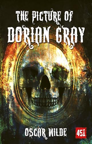 Oscar Wilde The Picture Of Dorian Gray (Gothic Fiction)