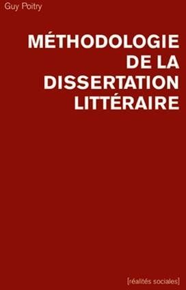 Guy Poitry Méthodologie De La Dissertation Littéraire