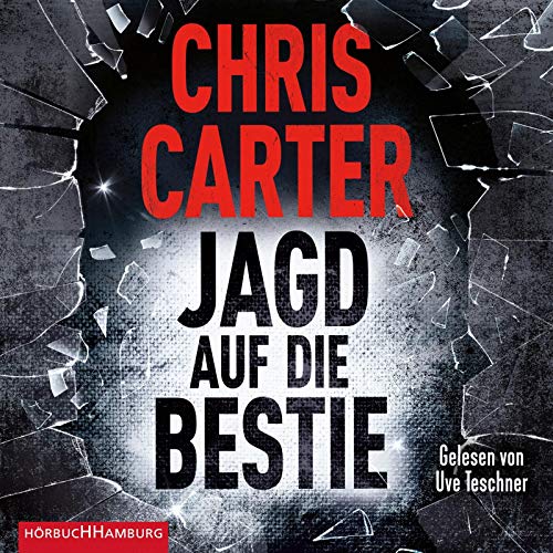 Chris Carter Jagd Auf Die ie: 2 Cds (Ein Hunter-Und-Garcia-Thriller, Band 10)