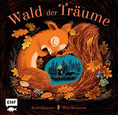 Karen Jameson Wald Der Träume: Gute-Nacht-Bilderbuch Mit Reimen Für Kinder Ab 3 Jahren