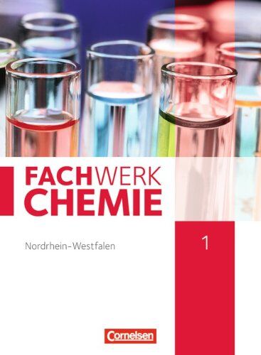 Böker, Dr. Christian Fachwerk Chemie - Nordrhein-Westfalen: Band 1: 7./8. Schuljahr - Schülerbuch