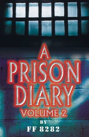 Jeffrey Archer Prison Diary 2: Wayland - Purgatory