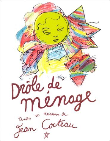 Jean Cocteau Drole De Menage. Avec Cd