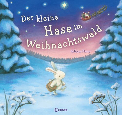 Rebecca Harry Der Kleine Hase Im Weihnachtswald