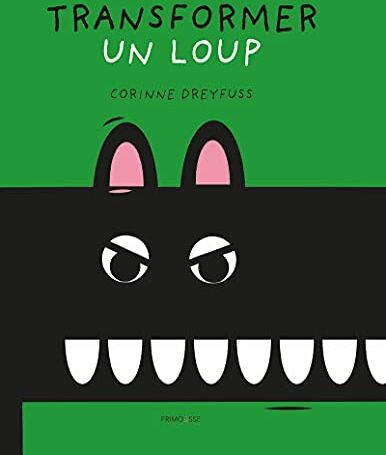 Corinne Dreyfuss Transformer Un Loup