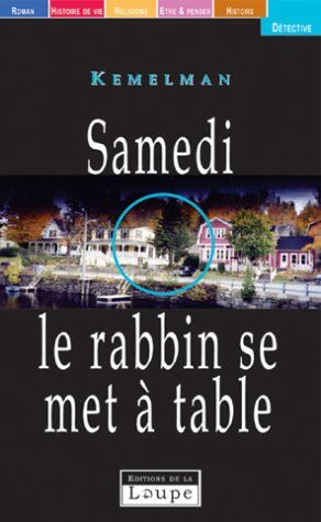 Harry Kemelman Samedi, Le Rabbin Se Met À Table (Detectives)