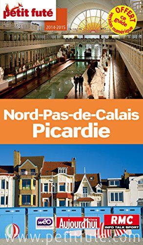 Petit Futé Nord - Pas-De-Calais - Picardie