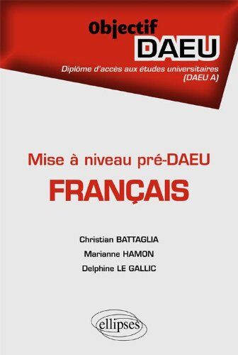 Christian Battaglia Français Objectif Pré-Daeu A Mise À Niveau