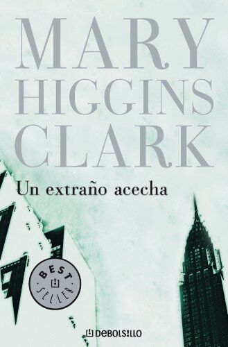 Clark, Mary Higgins Un Extraño Acecha ( Seller, Band 26200)
