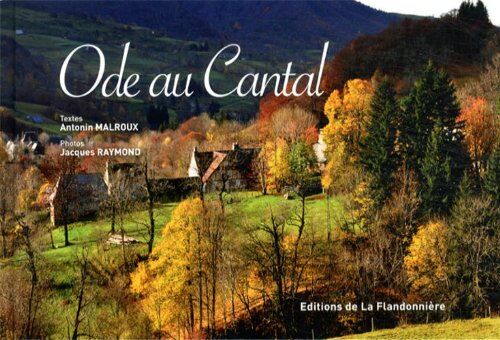 Malroux Ode Au Cantal