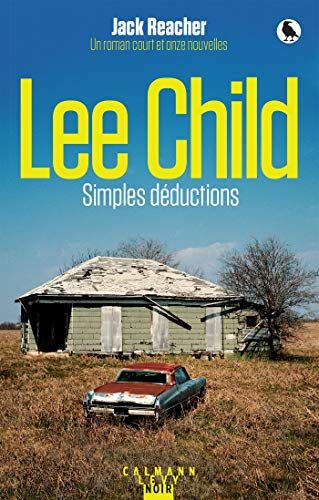 Simples Déductions (Une Aventure De Jack Reacher, Simples Déductions)