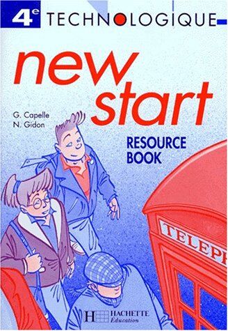 Guy Capelle Anglais 4eme Technologique  Start. Resource Book (Hachette Education)