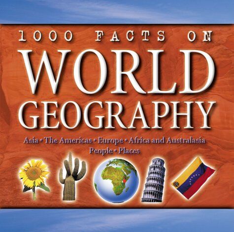 John Farndon 1000 Facts On World Geography