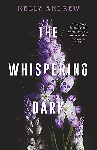 Andrew Kelly The Whispering Dark