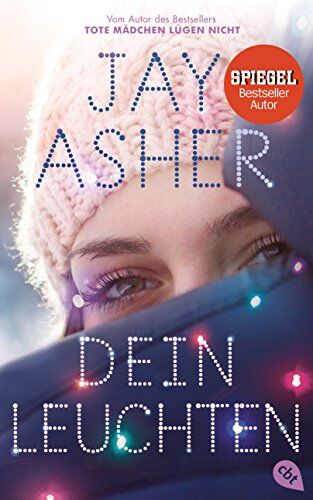 Jay Asher Dein Leuchten