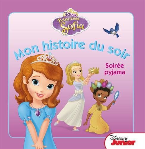 Hachette Jeunesse Princesse Sofia : Soirée Pyjama