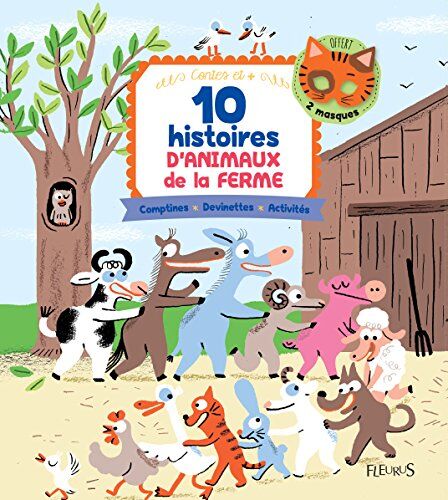 10 Histoires D'Animaux De La Ferme