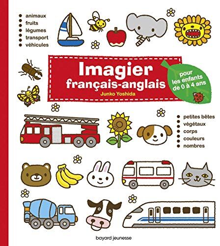 Imagier Français-Anglais: Pour Les Enfants De 0 À 4 Ans (Albums Premier Âge)