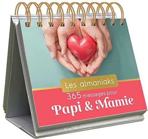 Marie Desforges Almaniak Inspiration 365 Messages Pour Papi Et Mamie - Calendrier, Une Citation Par Jour