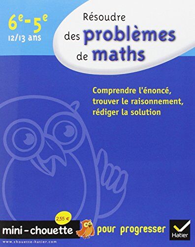 Gisèle Chapiron Résoudre Des Problèmes De Maths 6e-5e : 12/13 Ans